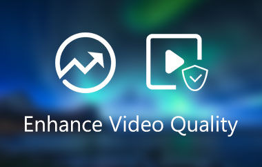 How To Enhance Video Quality