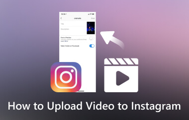 How to Upload Video to Instagram