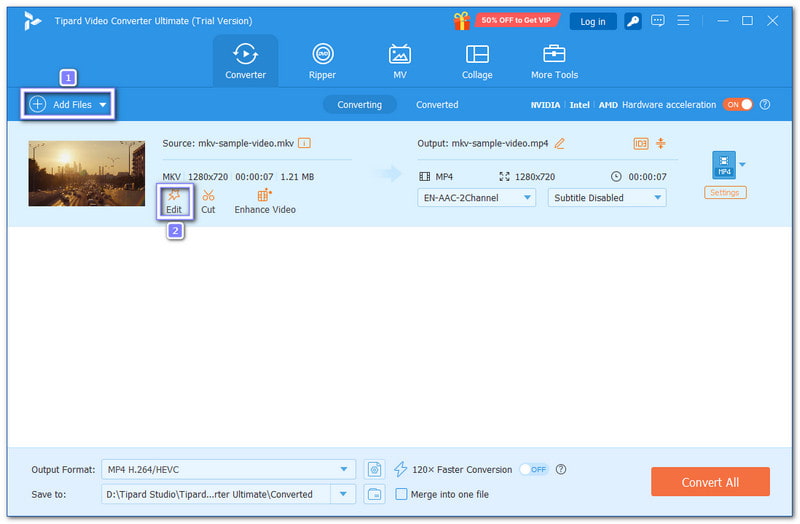 Thêm MKV và nhấp vào Chỉnh sửa